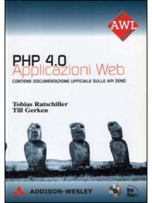 PHP 4.0. Applicazioni Web. ...