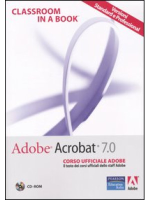 Adobe Acrobat 7.0. Corso uf...