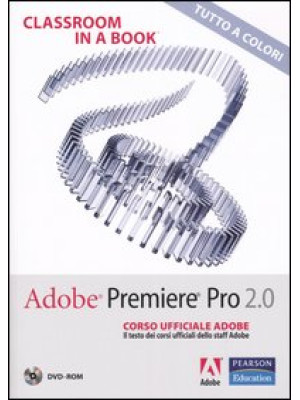 Adobe Premiere Pro 2.0. Cla...