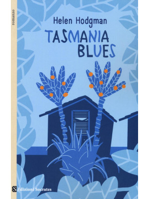 Tasmania blues
