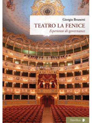 Teatro La Fenice. Esperienz...