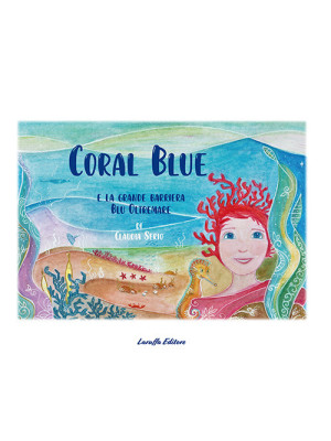 Coral Blue e la grande barr...