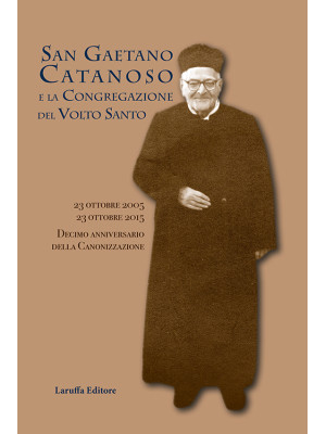 San Gaetano Catanoso e la C...