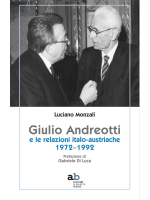 Giulio Andreotti e le relaz...