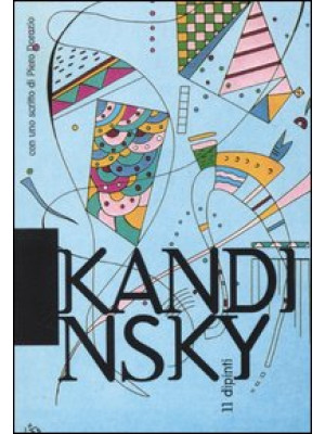 Kandinsky. Undici dipinti