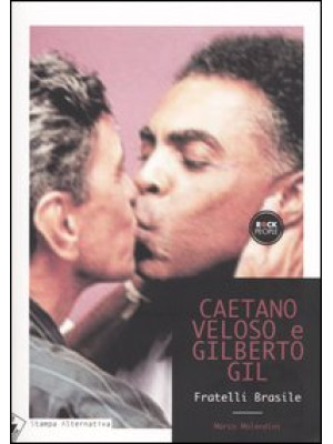 Caetano Veloso, Gilberto Gi...