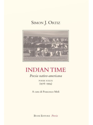 Indian Time. Poesia nativo-...