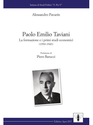 Paolo Emilio Taviani. La fo...