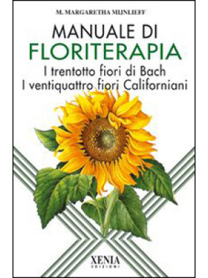 Manuale di floriterapia. I ...