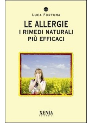 Le allergie. I rimedi natur...