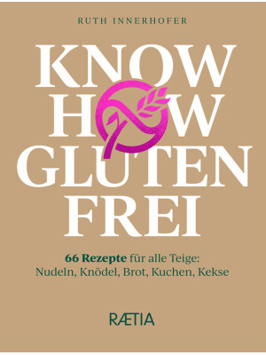Know how glutenfrei. 66 Rez...