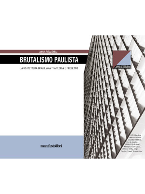 Brutalismo Paulista. L'arch...