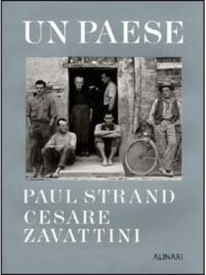 Paul Strand e Cesare Zavatt...