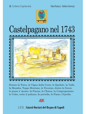Castelpagano nel 1743