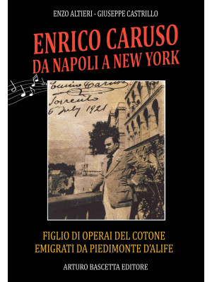 Enrico Caruso da Napoli a N...