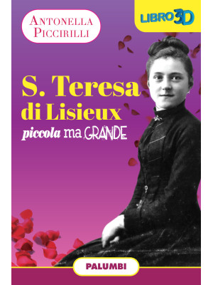 S. Teresa di Lisieux. Picco...