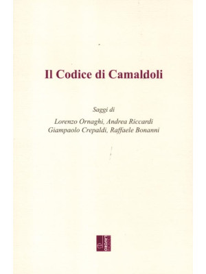 Il codice di Camaldoli. Pri...