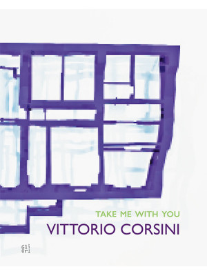 Vittorio Corsini. Take me w...