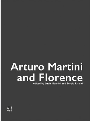 Arturo Martini and Florence...