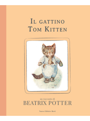 Il gattino Tom Kitten. Ediz...