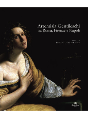 Artemisia Gentileschi tra R...