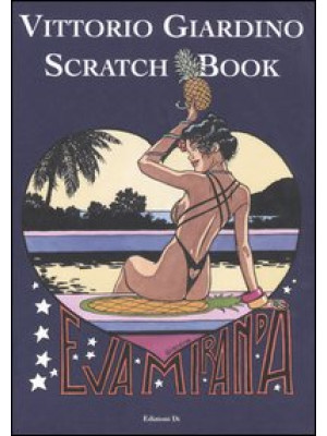 Scratch Book. Eva Miranda