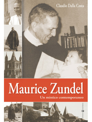 Maurice Zundel. Un mistico ...