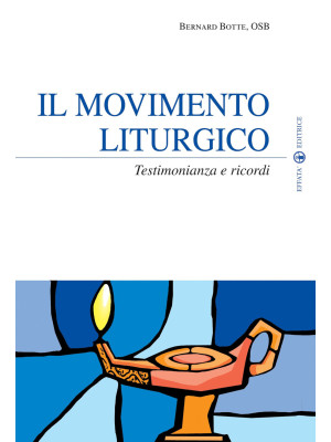 Il movimento liturgico. Tes...