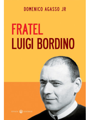 Fratel Luigi Bordino