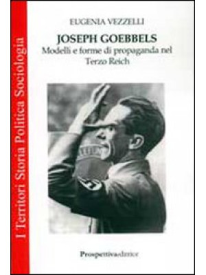 Joseph Goebbels. Modelli e ...