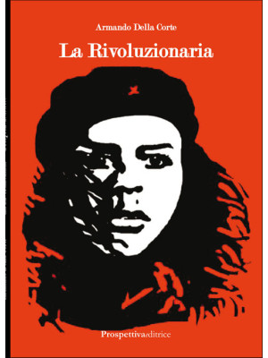 La rivoluzionaria
