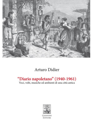 «Diario napoletano» (1940-1...