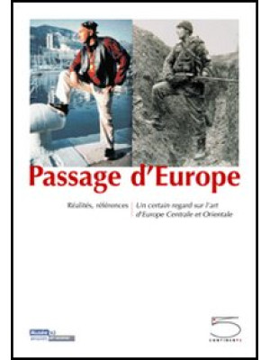 Passage d'Europe. Réalités,...