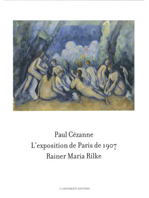 Paul Cézanne. L'exposition ...