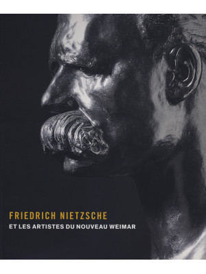 Friedrich Nietzsche et les ...
