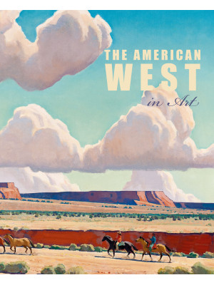 The American West in art. E...