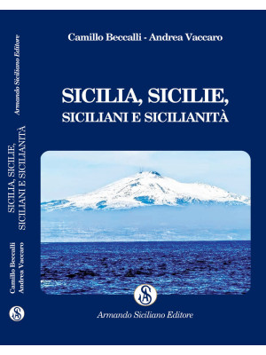 Sicilia, Sicilie, siciliani...