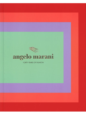 Angelo Marani. Forty years ...