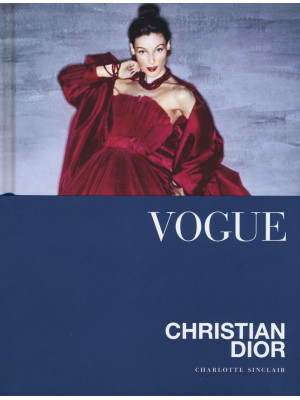 Vogue. Christian Dior. Ediz...