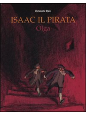 Olga. Isaac il pirata