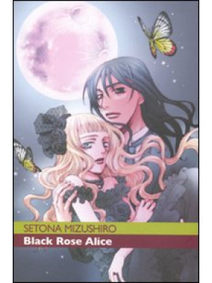 Black Rose Alice. Vol. 2