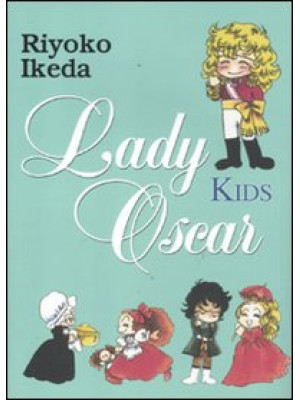 Lady Oscar kids. Vol. 2