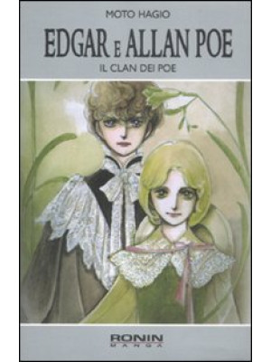 Edgar e Allan Poe. Il clan ...