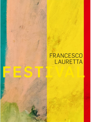 Francesco Lauretta. Festiva...