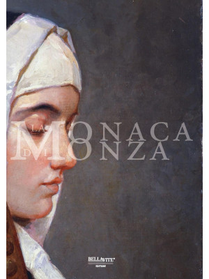 La monaca di Monza. Ediz. i...