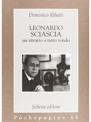 Leonardo Sciascia: un ritra...