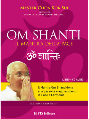 Om Shanti, il mantra della ...