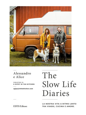 The slow life diaries. La n...