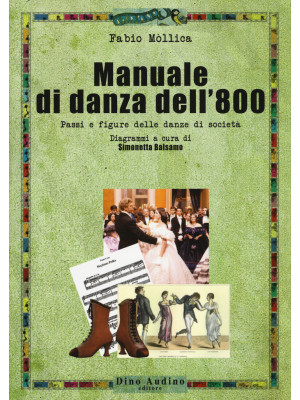 Manuale di danza dell'800. ...
