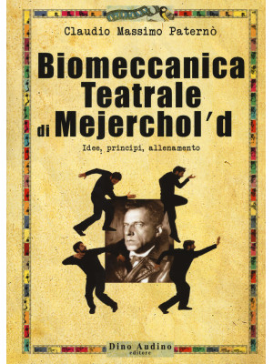 Biomeccanica teatrale di Me...